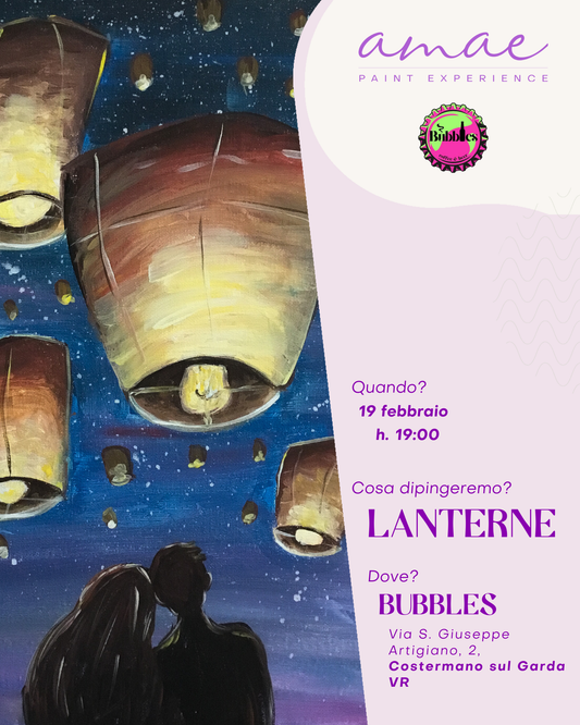 LANTERNE | 19 febbraio h 19:00 @BUBBLES Costermano sul Garda (VR)