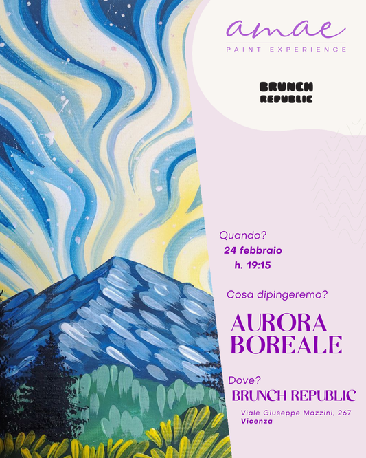 AURORA BOREALE | 24 febbraio h 19:15 @BRUNCH REPUBLIC Vicenza