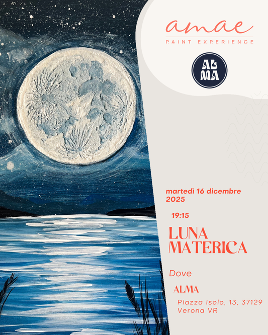 LUNA MATERICA | 16 dicembre 2025 h 19:15 @ALMA VERONA